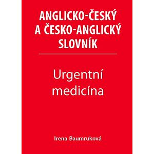 Urgentní medicína - Anglicko-český a česko-anglický slovník