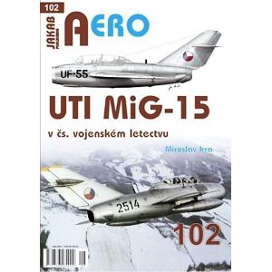 AERO 102 UTI MiG-15 v čs. vojenském letectvu