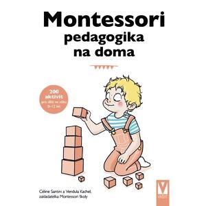 Montessori pedagogika na doma