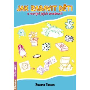Jak zabavit děti a rozvíjet jejich dovednosti
