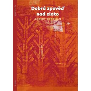 Dobrá zpověď nad zlato