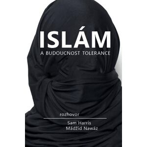 Islám a budoucnost tolerance