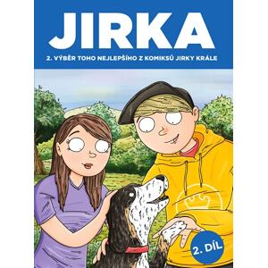 Komiks Jirka Král 2 - Jirka. Výběr toho nejlepšího z komiksů Jirky Krále 2
