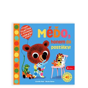 Méďo, honem do postýlky! - Zvuková knížka