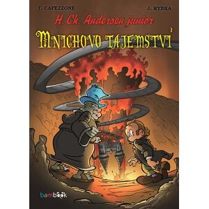 Mnichovo tajemství - H. Ch. Andersen junior