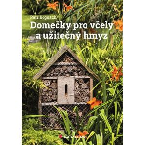 Domečky pro včely a užitečný hmyz