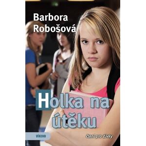 Holka na útěku