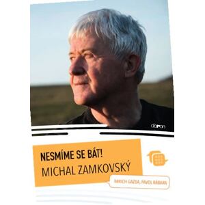 Nesmíme se bát!