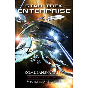 Star Trek Enterprise: Romulanská válka - Odvážně vstříc bouři