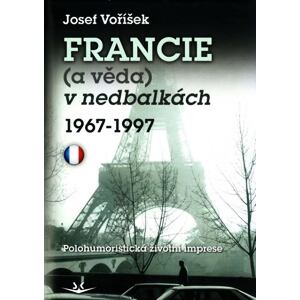 Francie (a věda) v nedbalkách 1967-1997