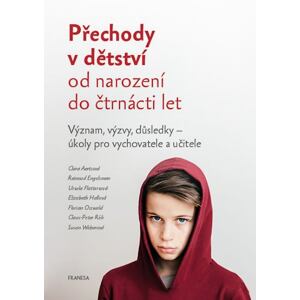 Přechody v dětství od narození do čtrnácti let