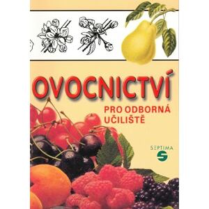 Ovocnictví pro odborná učiliště