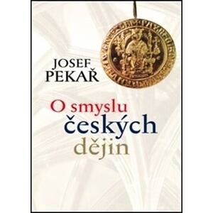 O smyslu českých dějin