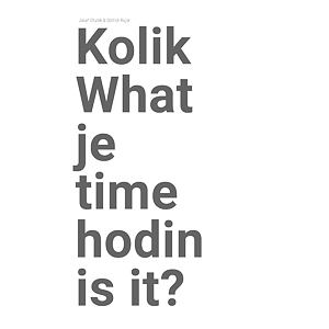 Kolik je hodin? / What time is it?