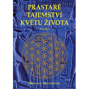 Prastaré tajemství květu života - sv.1