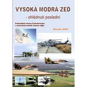 Vysoká modrá zeď - ohlédnutí poslední