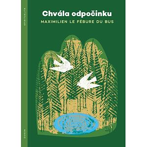 Chvála odpočinku
