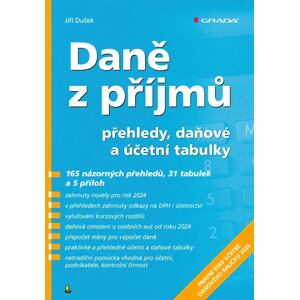 Daně z příjmů 2024 - přehledy, daňové a účetní tabulky