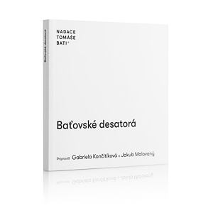 Baťovské desatorá (slovensky)