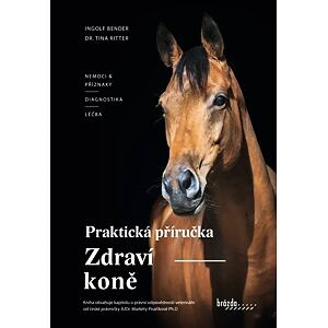Zdraví koně - Praktická příručka