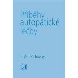 Příběhy autopatické léčby