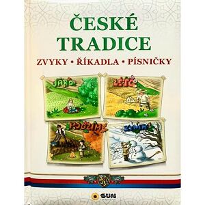 České Tradice - Zvyky, Říkadla, Písničky