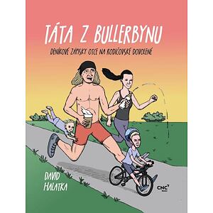 Táta z Bullerbynu - Deníkové zápisky otce na rodičovské dovolené