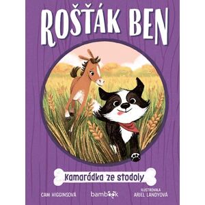 Rošťák Ben – Kamarádka ze stodoly