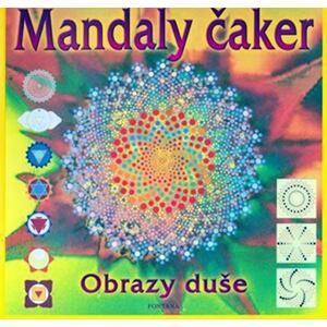 Mandaly čaker - Obrazy duše