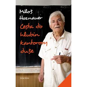 Cesta do hlubin kantorovy duše