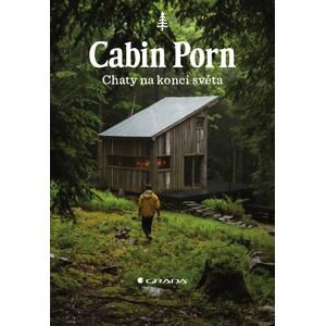 Cabin Porn - Chaty na konci světa