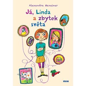Já, Linda a zbytek světa