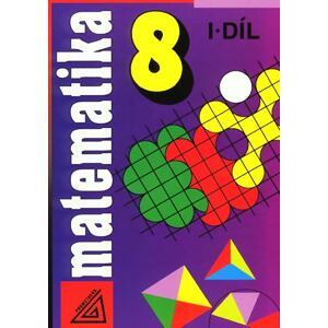 Matematika pro 8. roč. ZŠ - 1.díl