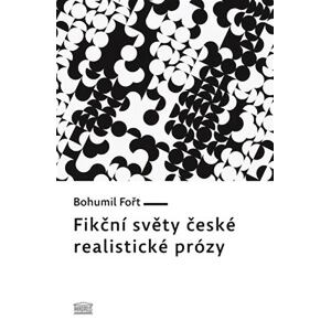 Fikční světy české realistické prózy