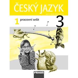 Český jazyk 3/1 pro ZŠ - pracovní sešit