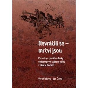 Nevrátili se - mrtvi jsou