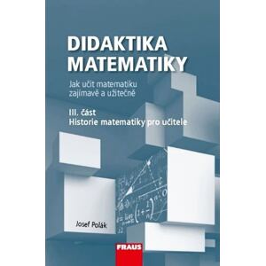 Didaktika matematiky III. část
