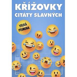 Křížovky - Citáty slavných