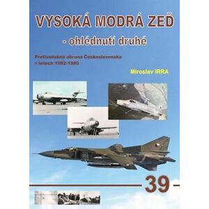 Vysoká modrá zeď - ohlédnutí druhé