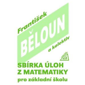 Sbírka úloh z matematiky pro základní školu