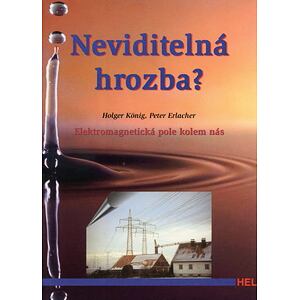 Neviditelná hrozba? - Elektromagnetická pole kolem nás