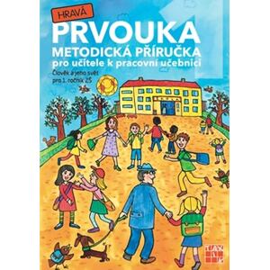 Hravá prvouka 1 - metodická příručka