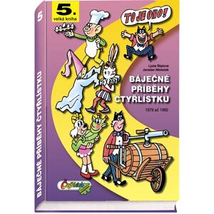 Báječné příběhy Čtyřlístku 1979 - 1982 / 5. velká kniha