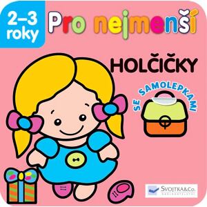 Holčičky - Pro nejmenší