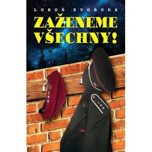 Zaženeme všechny