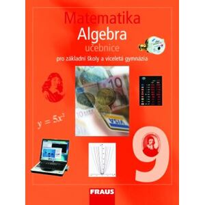 Matematika 9 pro ZŠ a víceletá gymnázia - Algebra učebnice