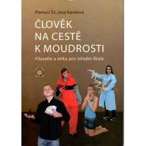 Člověk na cestě k moudrosti - 2. vydání
