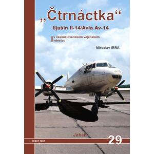 „Čtrnáctka” Iljušin Il-14/Avia Av-14 v československém vojenském letectvu
