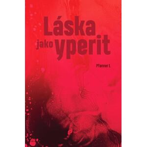 Láska jako yperit