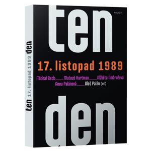 Ten den – 17. listopad 1989